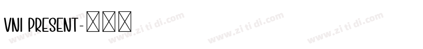VNI Present字体转换